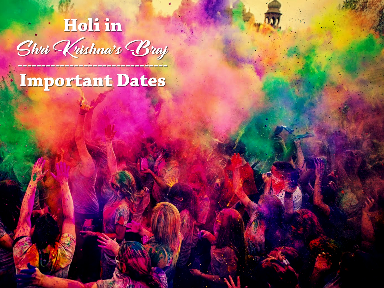 How Brajwasis are celebrating Holi in 2018: Important dates