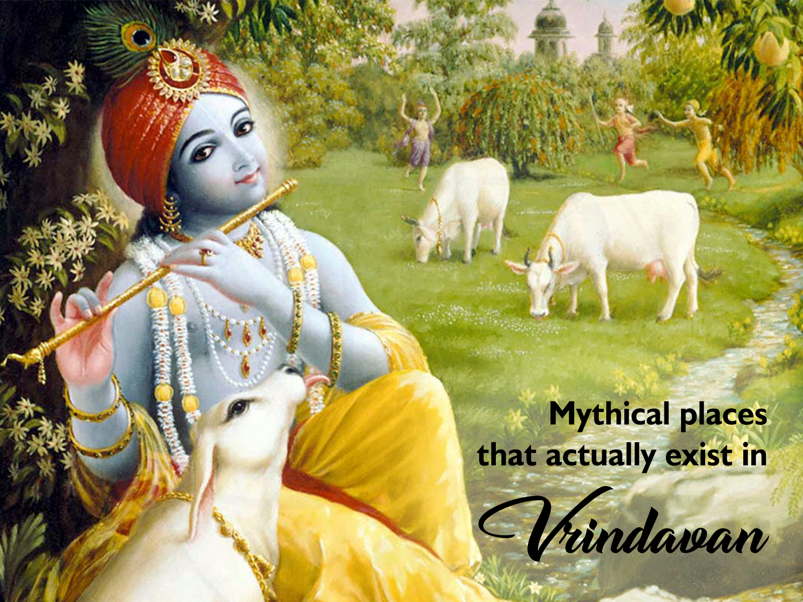 Five mythical places that actually exist in Vrindavan