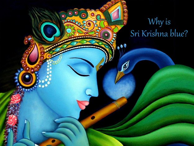 Why is Sri Krishna blue?