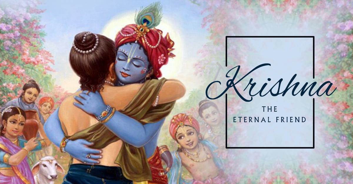 Krishna: The Eternal Friend